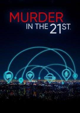 Murder in the 21st - Staffel 1